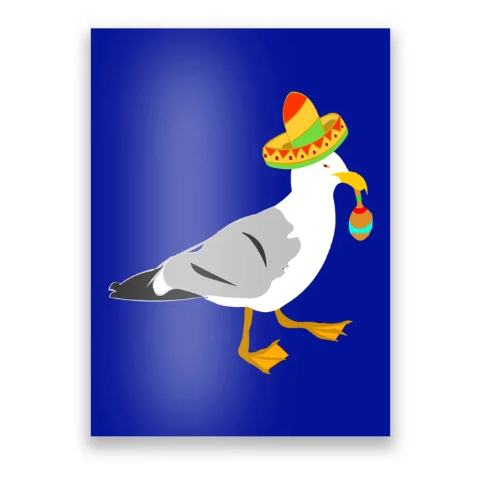 Mexican Seagull Sombrero Costume Maraca Funny Bird Cool Gift Poster