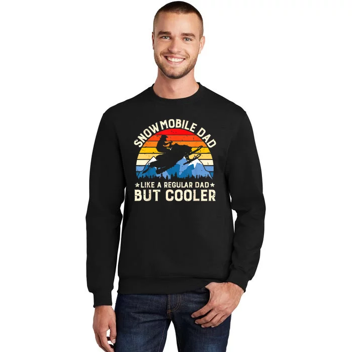 Mens Snowmobiling Snowmobile Dad Like A Regular But Cooler Riding Sweatshirt