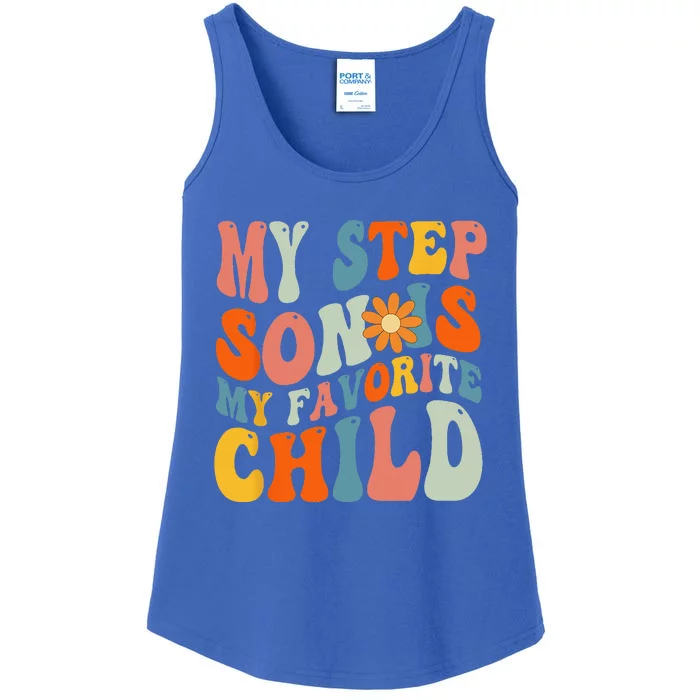 My Step Son Is My Favorite Child Funny Step Dad Fathers Day Ladies Essential Tank