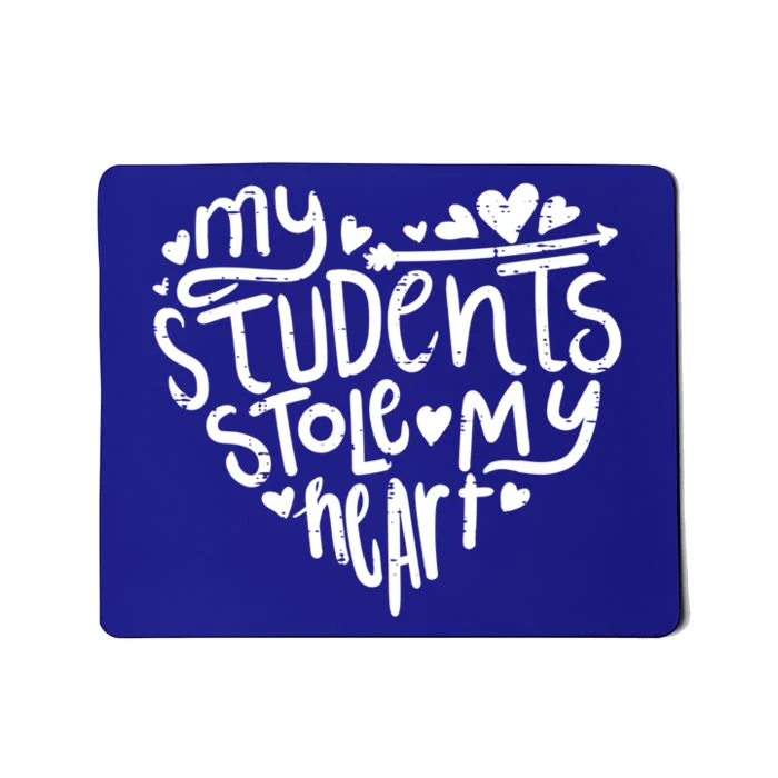 My Students Stole My Heart Cute Teacher Valentines Day Gift Mousepad