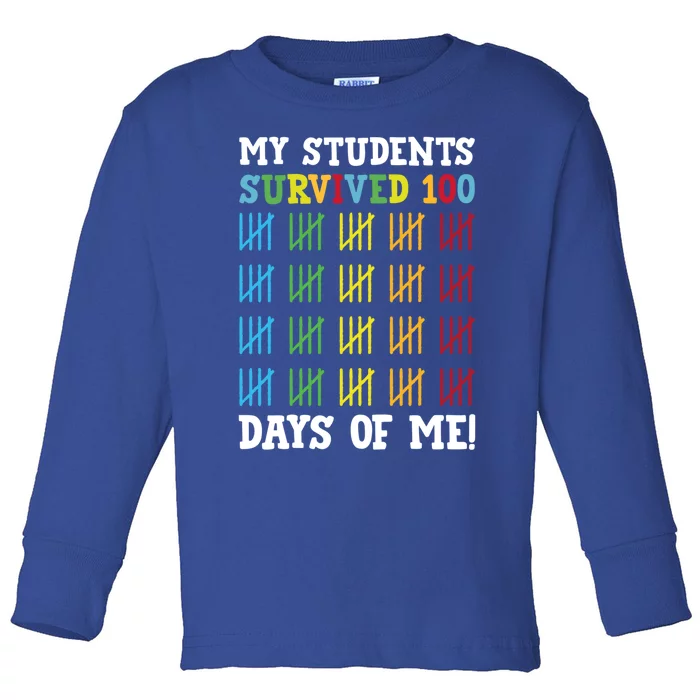 My Students Survived 100 Days Of Me Funny Teachers Cool Gift Toddler Long Sleeve Shirt