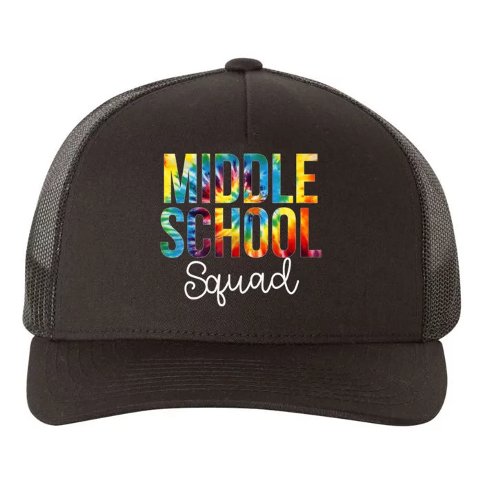 Middle School Squad Tie Dye Appreciation Day Back To School Yupoong Adult 5-Panel Trucker Hat