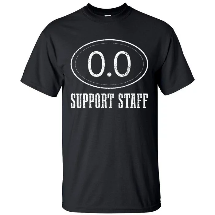 Marathon Support Staff 0.0 Funny Marathoner Runner Tall T-Shirt