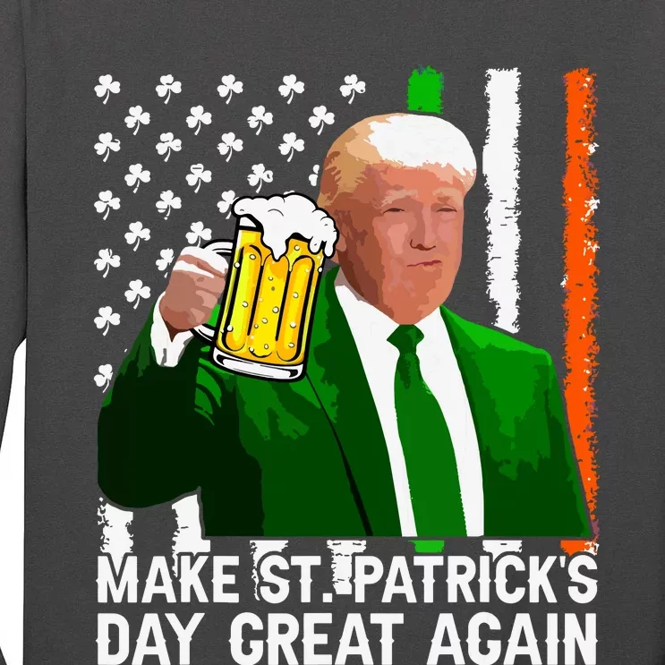 Make Saint St Patricks Day Great Again Funny Trump Tall Long Sleeve T-Shirt