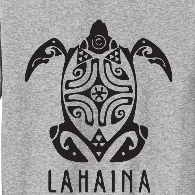 Maui Strong Sea Turtles Lahaina Tall Sweatshirt