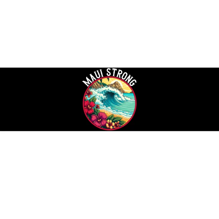 Maui Strong Support For Hawaii Fire Victims Hawaii Fires Lahaina Fires Bumper Sticker