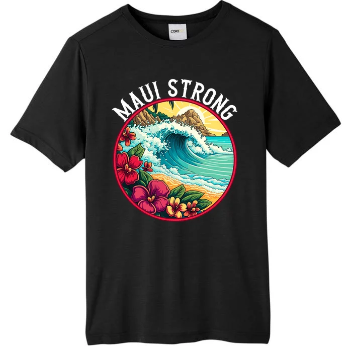 Maui Strong Support For Hawaii Fire Victims Hawaii Fires Lahaina Fires ChromaSoft Performance T-Shirt