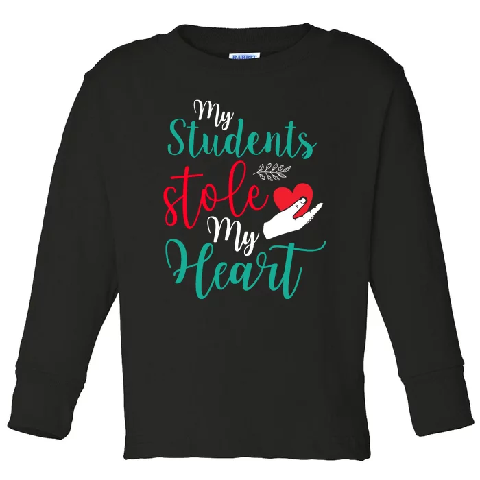 My Students Stole My Heart On Valentines Day Toddler Long Sleeve Shirt