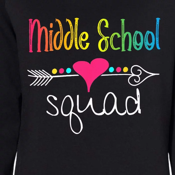 Middle School Squad Teacher Student Team Back To School Womens California Wash Sweatshirt