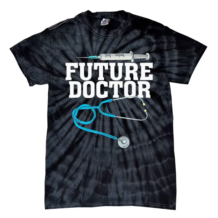 Medical School Student Funny Future Doctor in Training Tie-Dye T-Shirt