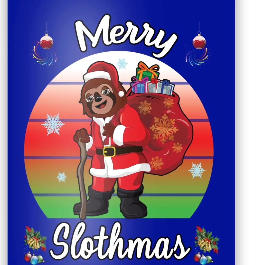 Merry Slothmas Sloth Christmas Matching Pajama Costume Great Gift Poster