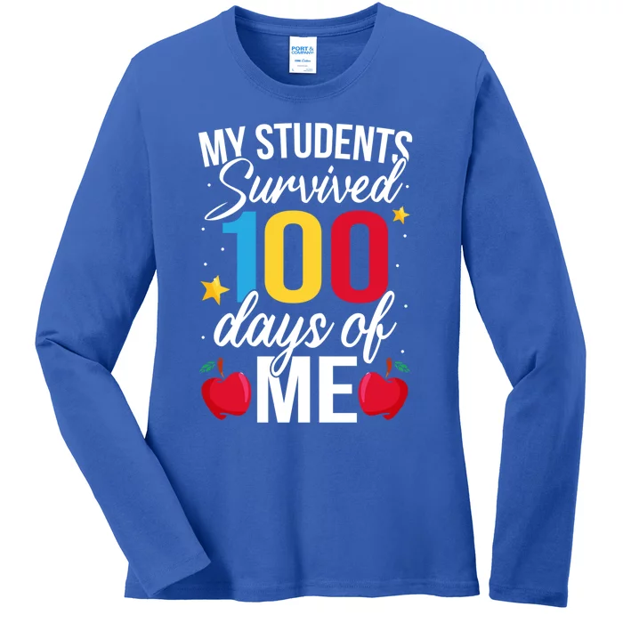 My Students Survived 100 Days Teacher 100th Day Novelty Gift Ladies Long Sleeve Shirt