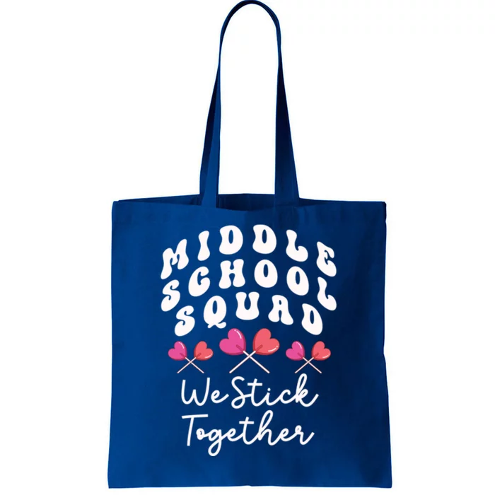 Middle School Squad We Stick Together Teacher Heart Sucker Gift Tote Bag