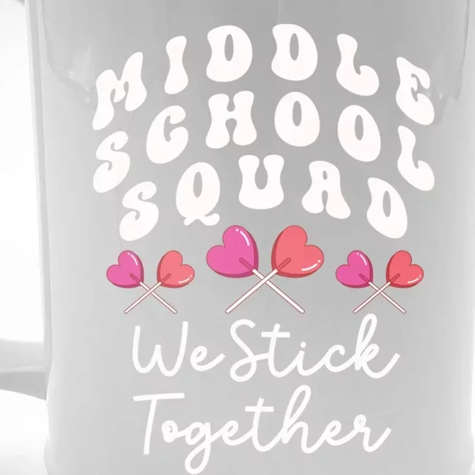 Middle School Squad We Stick Together Teacher Heart Sucker Gift Front & Back Beer Stein