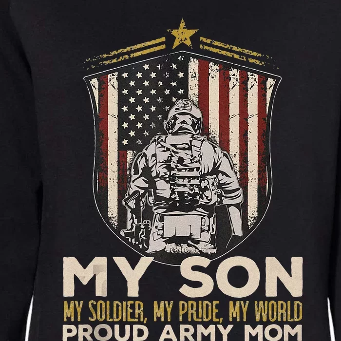 My Son Soldier Pride World Proud Arm.Y Mom Veterans Day Womens California Wash Sweatshirt