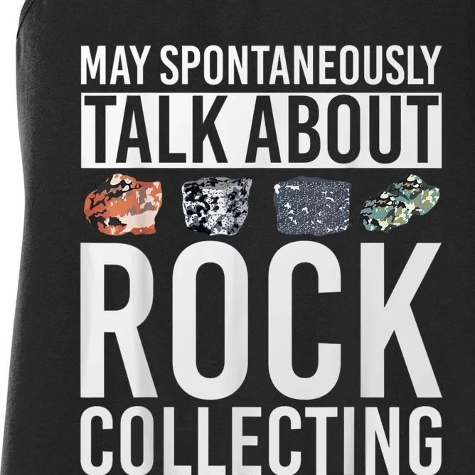 May Spontaneously Talk About Rock Collecting Geology Women's Racerback Tank