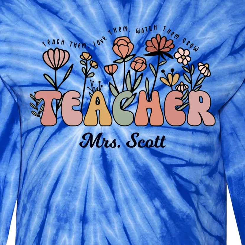 Mrs Scott Teacher Wildflower Back To School Gift Tie-Dye Long Sleeve Shirt