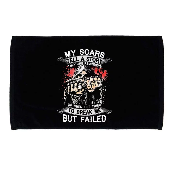 My Scars Tell A Story They Are Reminders Microfiber Hand Towel