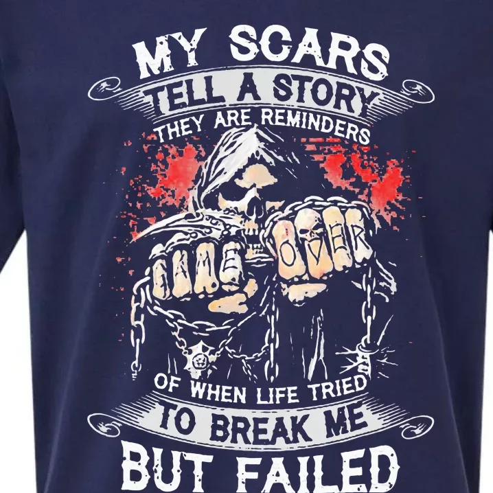 My Scars Tell A Story They Are Reminders Sueded Cloud Jersey T-Shirt