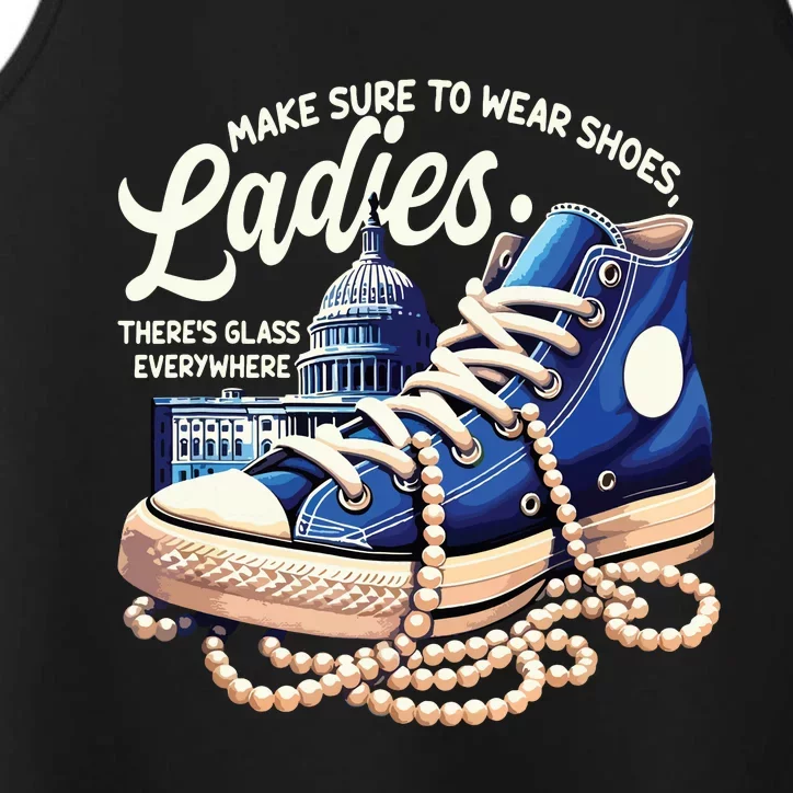 Make Sure To Wear Shoes Ladies Shoes Ladies Kamala Harris Performance Tank