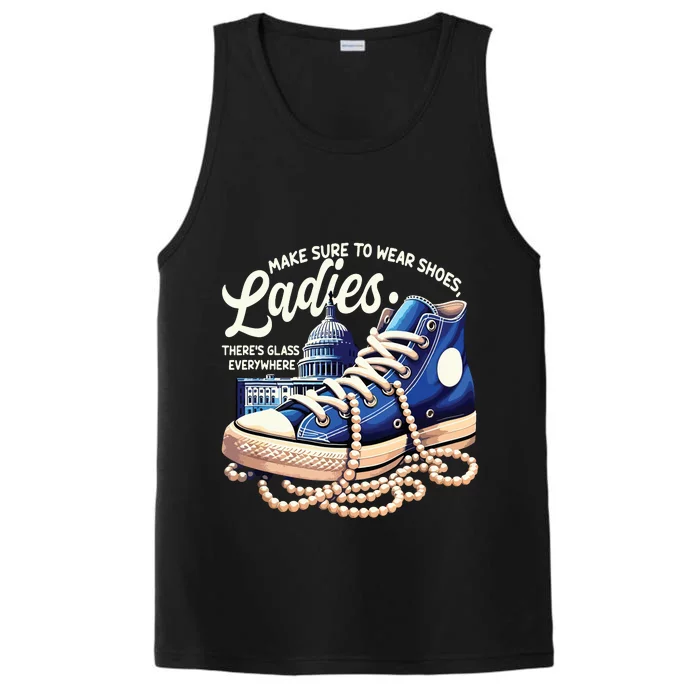 Make Sure To Wear Shoes Ladies Shoes Ladies Kamala Harris Performance Tank