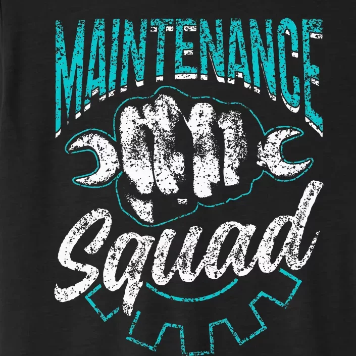 Maintenance Squad Technician Worker Maintenance Man ChromaSoft Performance T-Shirt