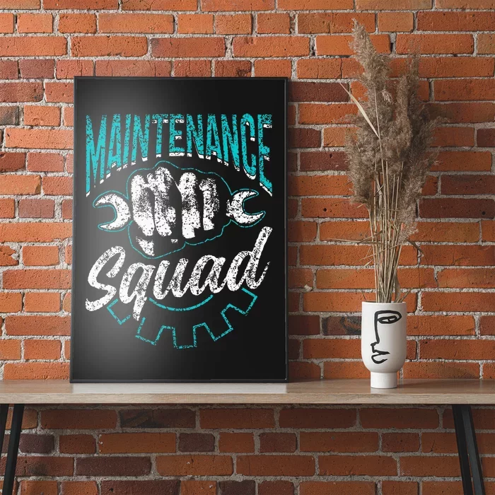 Maintenance Squad Technician Worker Maintenance Man Poster