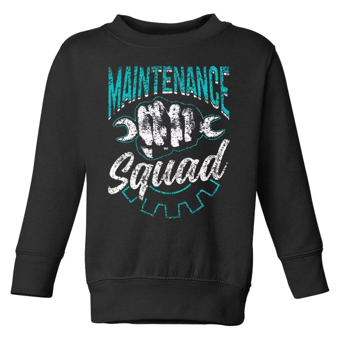 Maintenance Squad Technician Worker Maintenance Man Toddler Sweatshirt