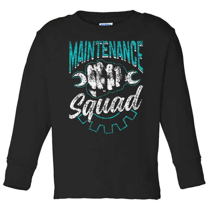 Maintenance Squad Technician Worker Maintenance Man Toddler Long Sleeve Shirt