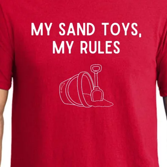 My Sand Toys My Rules Pajama Set