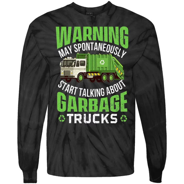 May Start Talking About Garbage Trucks  Waste Management Tie-Dye Long Sleeve Shirt