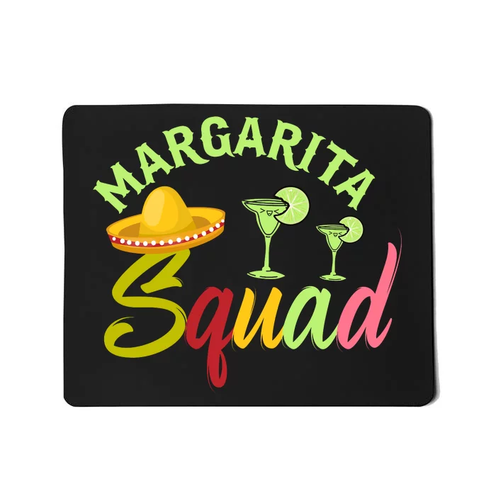 Margarita Squad T Mousepad