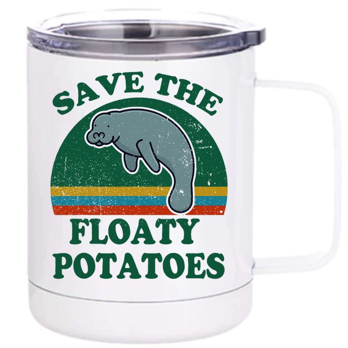 Manatee Save The Floaty Potatoes Funny Chubby Mermaid Front & Back 12oz Stainless Steel Tumbler Cup