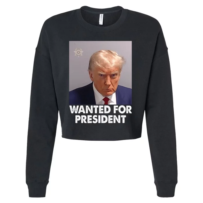 Mug Shot Trump Wanted For President Cropped Pullover Crew