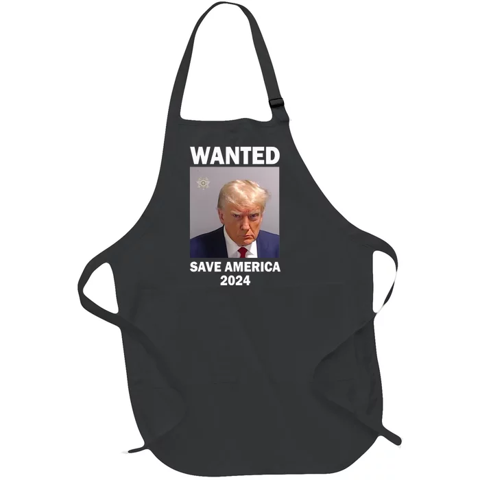 Mug Shot Trump Wanted Save America 2024 Full-Length Apron With Pocket