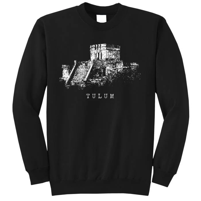 Maya Site Tulum Mexico Vintage Ruins Caribbean Riviera Maya Tall Sweatshirt