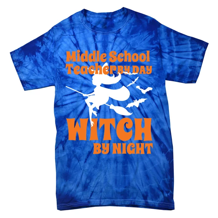 Middle School Teacher By Day Witch By Night Halloween Gift Tie-Dye T-Shirt