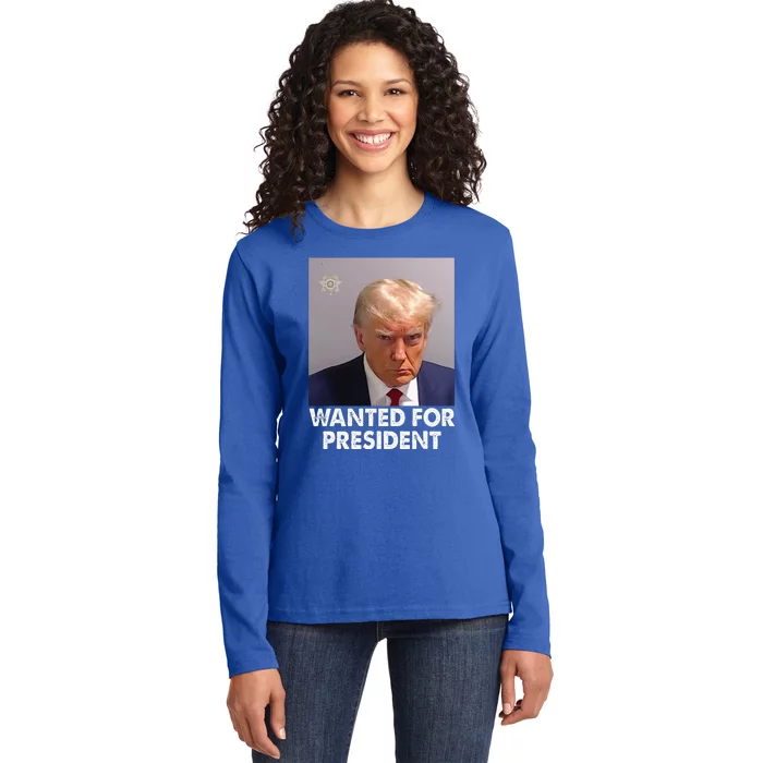 Mug Shot Trump Wanted For President Ladies Long Sleeve Shirt