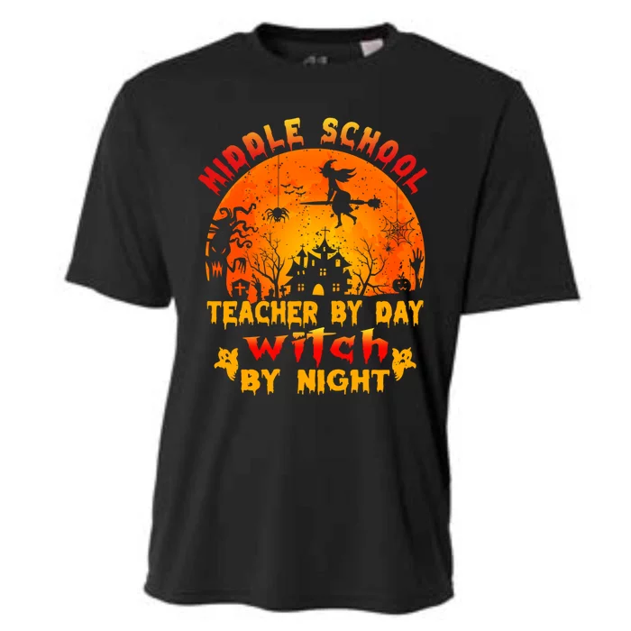 Middle School Teacher By Day Witch By Night Tees Halloween Cool Gift Cooling Performance Crew T-Shirt