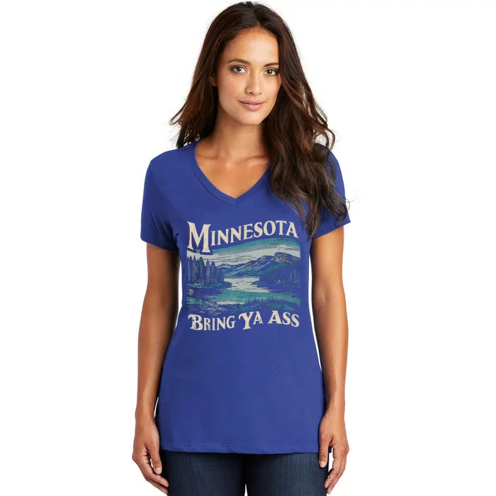 Minnesota Souvenir Travel Humor Bring Ya Ass Women's V-Neck T-Shirt