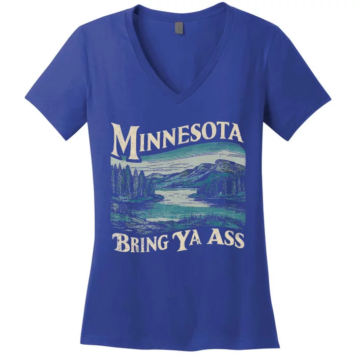 Minnesota Souvenir Travel Humor Bring Ya Ass Women's V-Neck T-Shirt