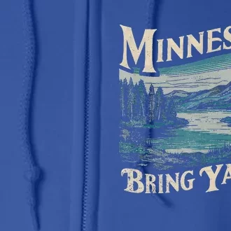 Minnesota Souvenir Travel Humor Bring Ya Ass Full Zip Hoodie