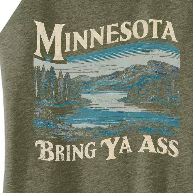 Minnesota Souvenir Travel Humor Bring Ya Ass Women’s Perfect Tri Rocker Tank