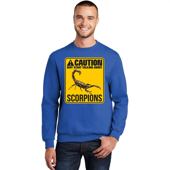 May Start Talking About Scorpions Animal Scorpion Meaningful Gift Tall Sweatshirt