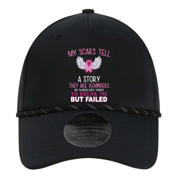 My Scars Tell A Story Breast Cancer Survivor Quote Performance The Dyno Cap