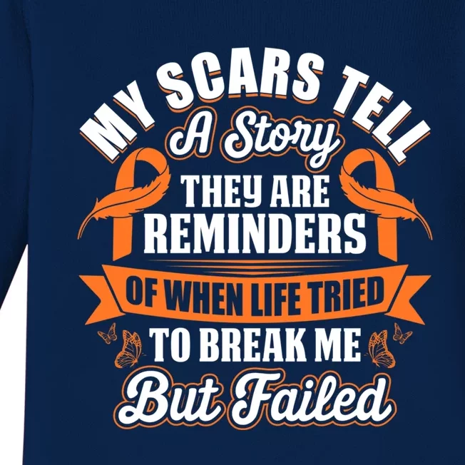 My Scars Tell A Story Kidney Cancer Ribbon Awareness Cool Gift Baby Long Sleeve Bodysuit