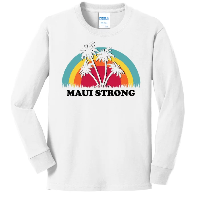 Maui Strong Tropical Hawaii Wildfire Kids Long Sleeve Shirt