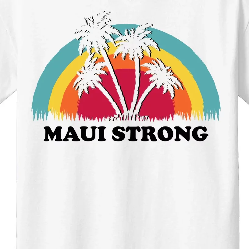 Maui Strong Tropical Hawaii Wildfire Kids T-Shirt