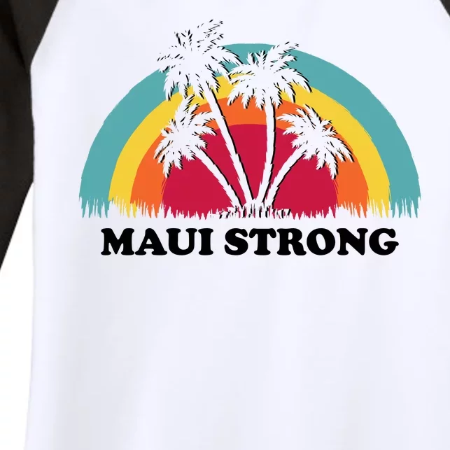 Maui Strong Tropical Hawaii Wildfire Women's Tri-Blend 3/4-Sleeve Raglan Shirt