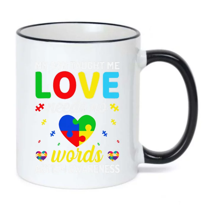 My Son Taught Me Love Needs No Words Autism Awareness Black Color Changing Mug